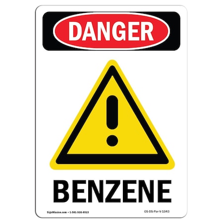 Signmission Safety Sign, OSHA Danger, 18" Height, Aluminum, Benzene, Portrait OS-DS-A-1218-V-1043